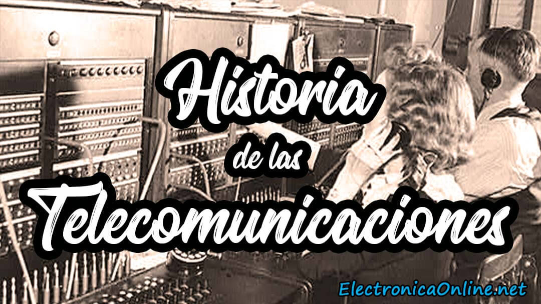 historia de las telecomunicaciones