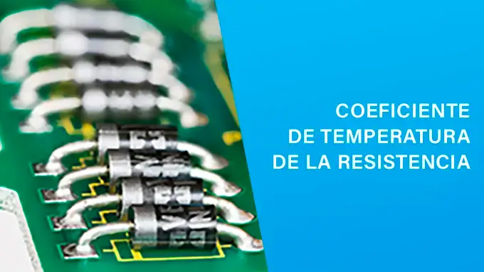 Coeficiente de Temperatura de la Resistencia